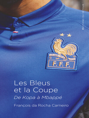 cover image of Les Bleus et la coupe